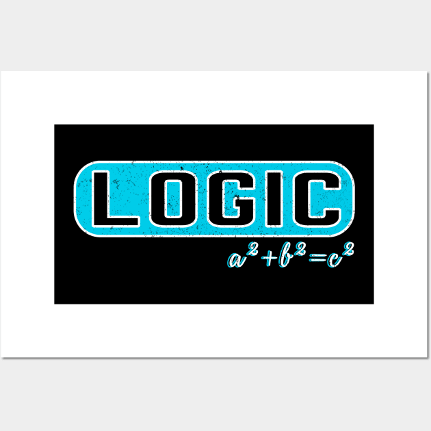 Logic - Pythagoras's Theorem Formula - Math Wall Art by ozalshirts